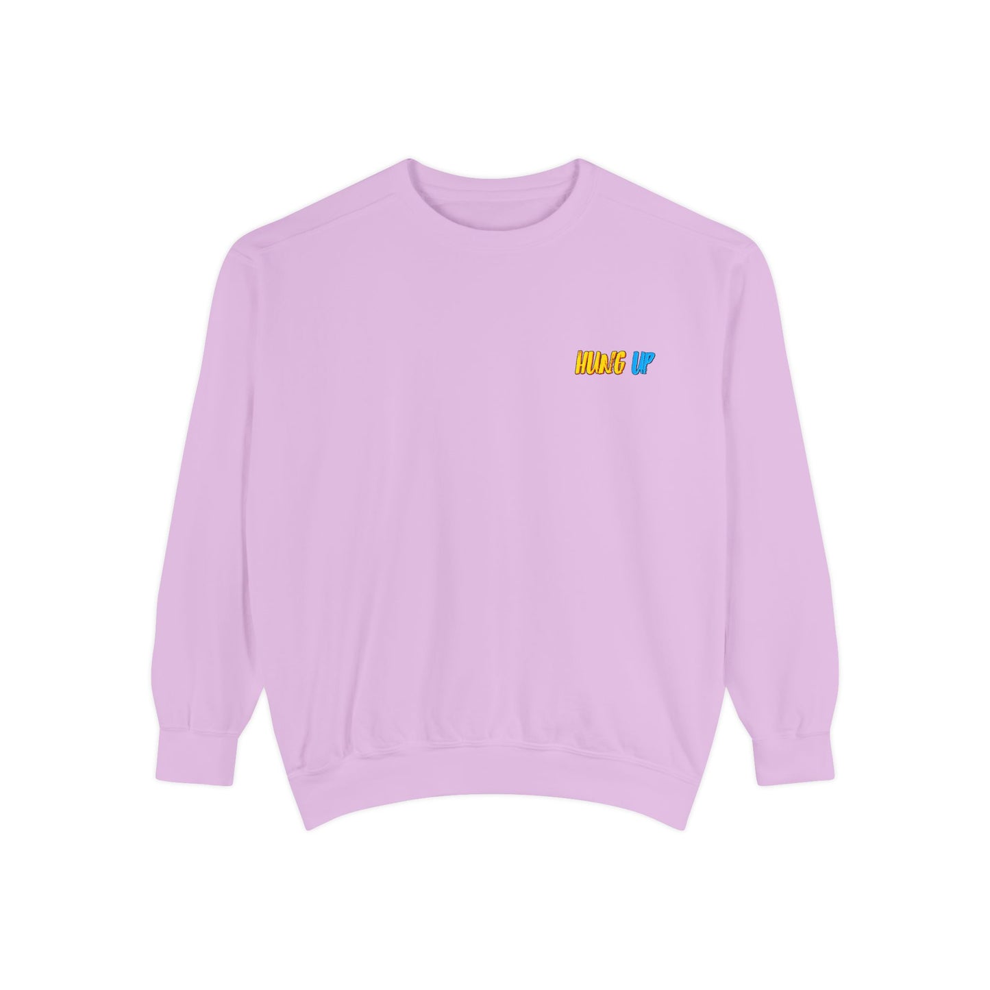 Hung Up - "Pineapple Juice" Sweatshirt