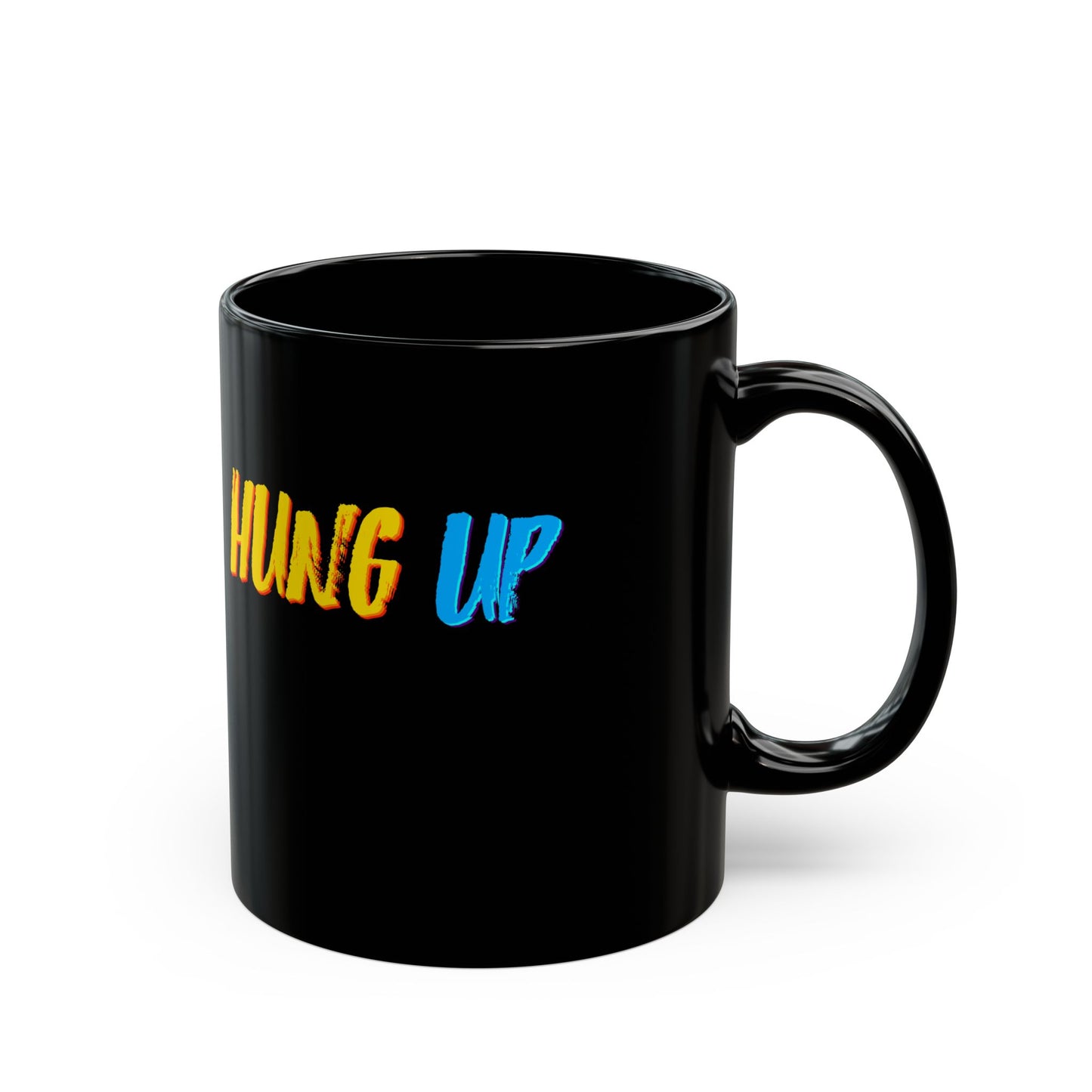 Hung Up - "Pineapple Juice" Mug