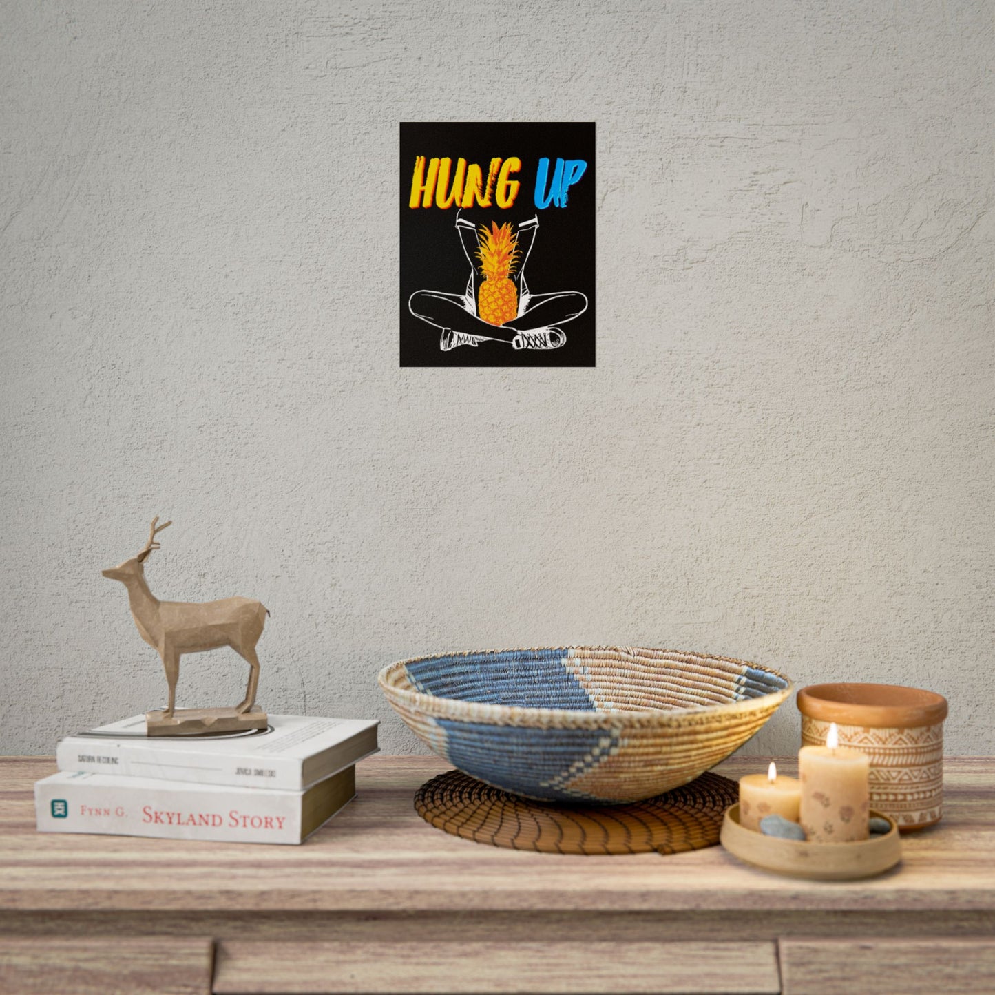 Hung Up - "Pineapple Juice" - Poster Print