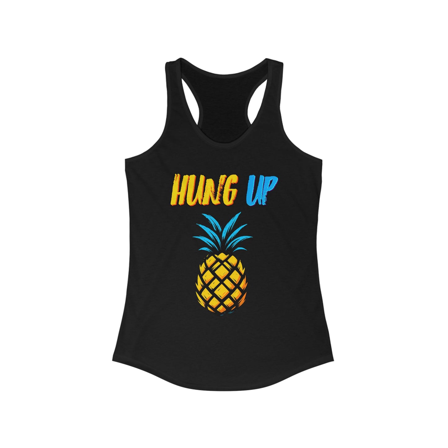 Hung Up - Neon Pineapple Tank – Racerback