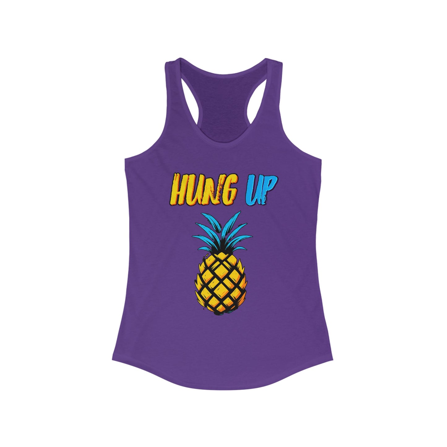 Hung Up - Neon Pineapple Tank – Racerback