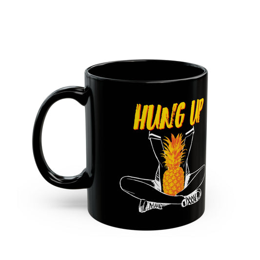 Hung Up - "Pineapple Juice" Mug